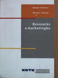 Bauer András - Bevezetés a marketingbe [antikvár]