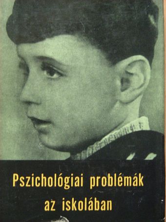 Bartha Lajos - Pszichológiai problémák az iskolában [antikvár]