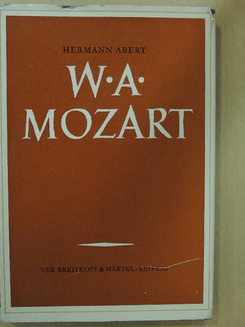 Hermann Abert - W. A. Mozart [antikvár]