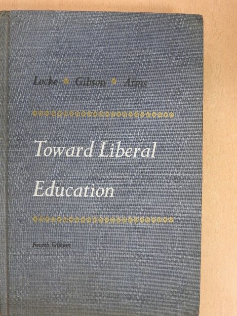 Toward Liberal Education [antikvár]