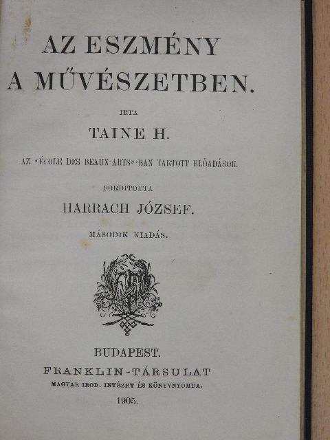 Taine H. - Az eszmény a művészetben [antikvár]