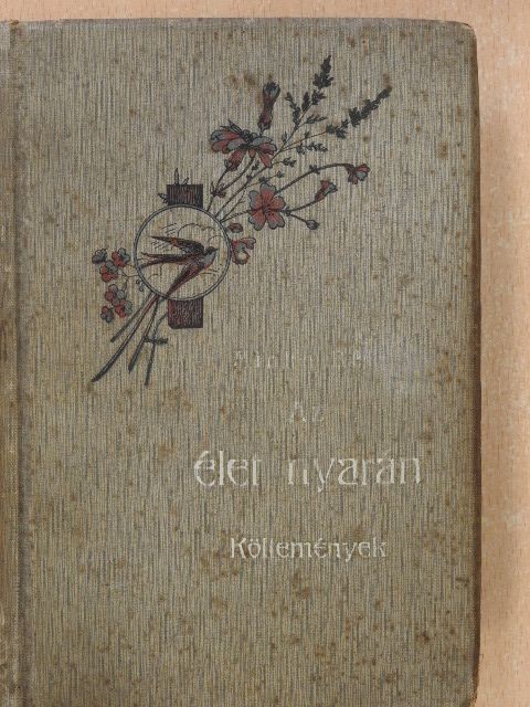 Minke Béla - Az élet nyarán [antikvár]