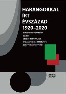 [antológia] - Harangokkal írt évszázad 1920-2020