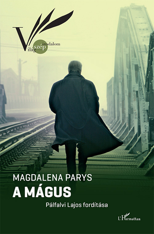 Magdalena Parys - A mágus