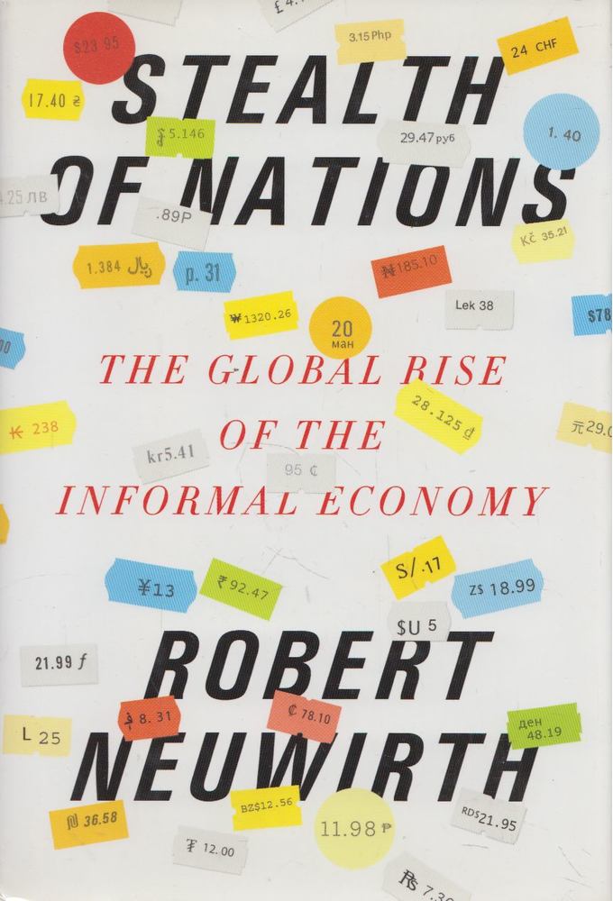 Robert Neuwirth - Stealth of Nations [antikvár]