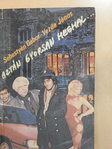Sebestyén Gábor - Aztán gyorsan meghal... (dedikált példány) [antikvár]
