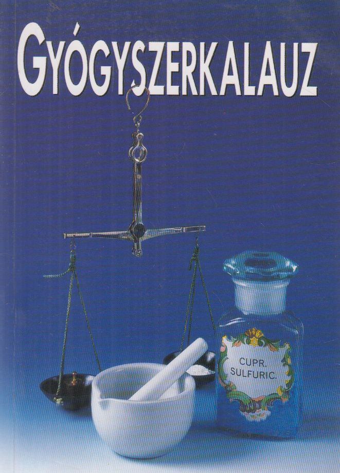 dr. Rácz Dánielné - Gyógyszerkalauz [antikvár]