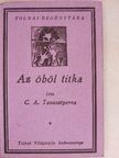C. A. Tavasztyerna - Az öböl titka [antikvár]