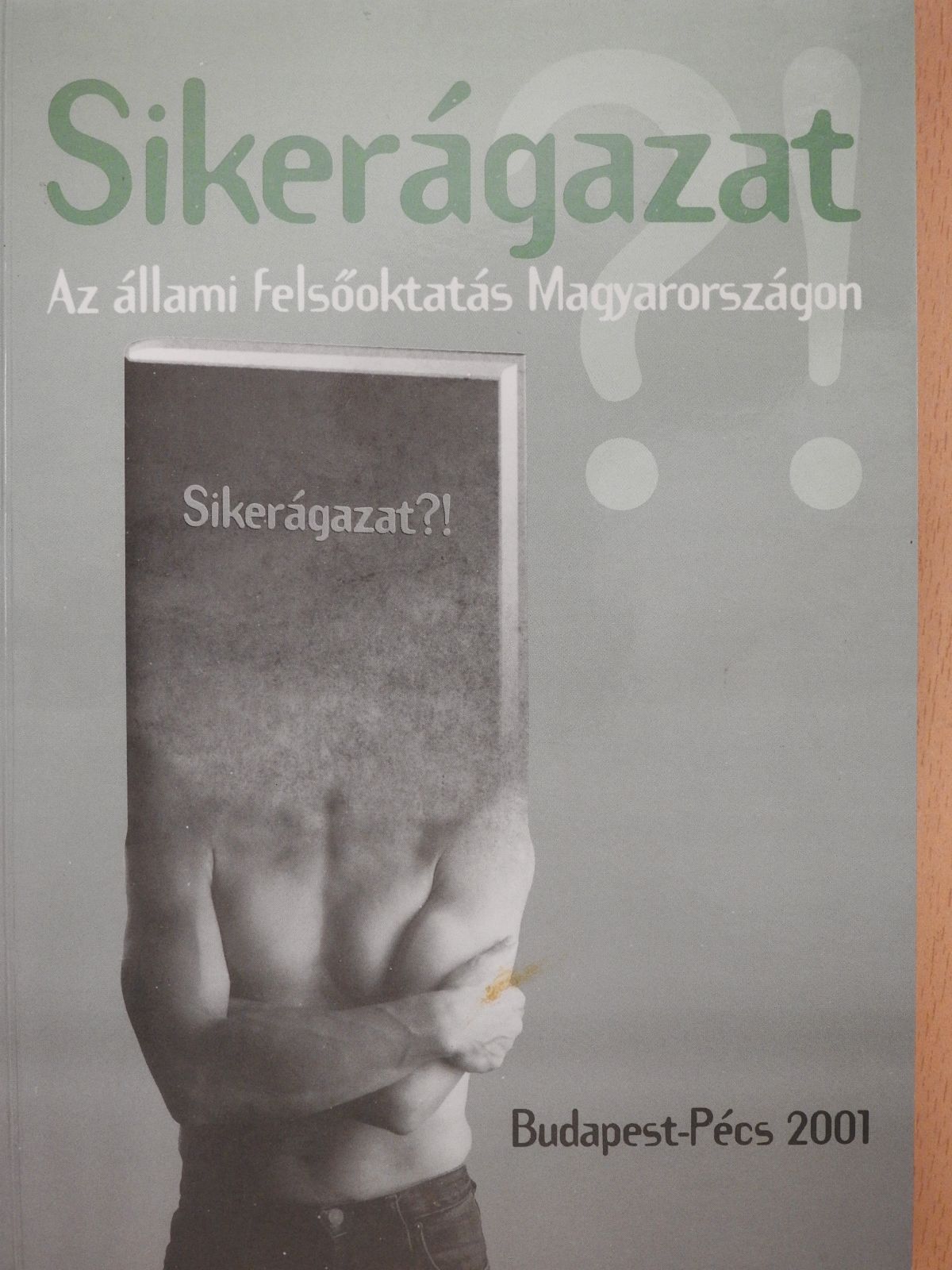Csegény Péter - Sikerágazat (aláírt példány) [antikvár]