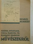 Dunkel Norbert - Művészekről [antikvár]