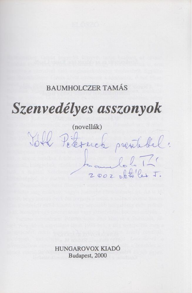 Baumholczer Tamás - Szenvedélyes asszonyok (dedikált) [antikvár]