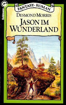 Desmond Morris - Jason im Wunderland [antikvár]