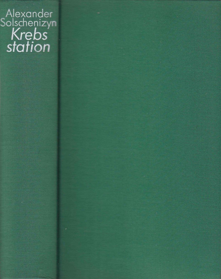 Solschenizyn, Alexander - Krebsstation [antikvár]