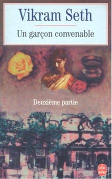 SETH, VIKRAM - Un garçon convenable - Tome 2 [antikvár]