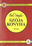 S. DELI MAGDA - Szója konyha [antikvár]