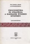 Dr. Czabán János - Prognosztika és stratégia a harmadik évezred küszöbén [antikvár]