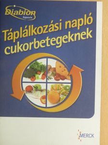 Antal Emese - Táplálkozási napló cukorbetegeknek [antikvár]