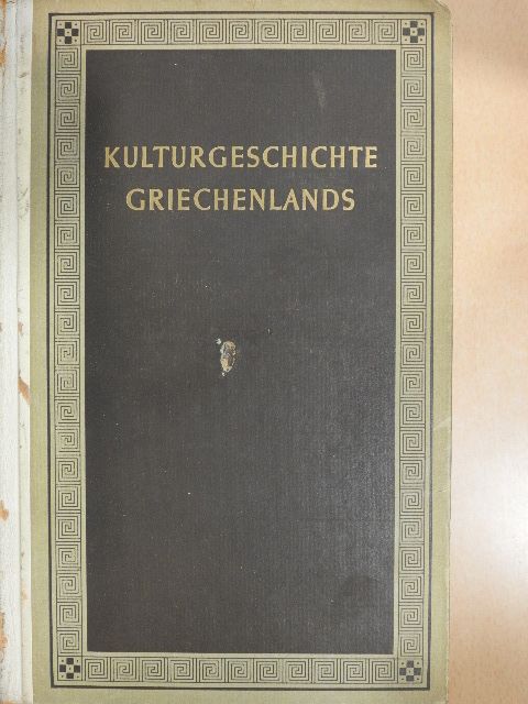 Jacob Burckhardt - Kulturgeschichte Griechenlands [antikvár]