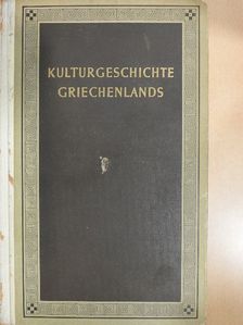 Jacob Burckhardt - Kulturgeschichte Griechenlands [antikvár]