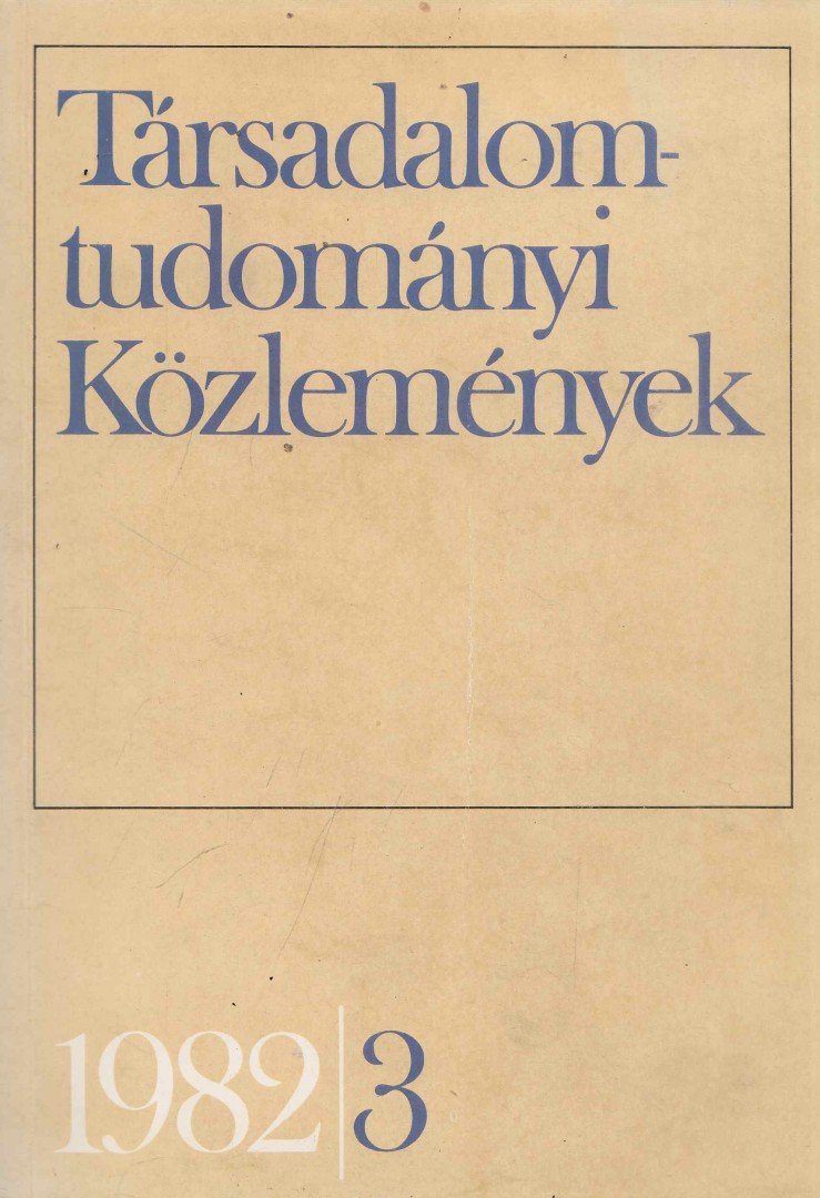 Rathmanné Túry Mária (Szerk.) - Társadalomtudományi Közlemények 1982/3 [antikvár]