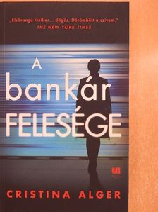 Cristina Alger - A bankár felesége [antikvár]