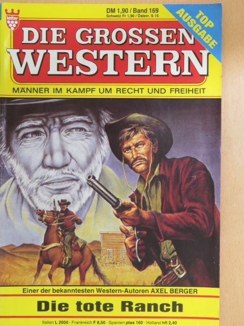 Axel Berger - Die tote Ranch [antikvár]