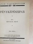 Sevcsik Jenő - Fényképészipar [antikvár]