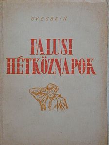 V. Ovecskin - Falusi hétköznapok [antikvár]