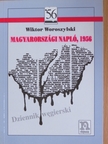 Wiktor Woroszylski - Magyarországi napló, 1956 [antikvár]