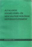 Fogarasy Mihály, Dr. Kiss Géza - Általános személyiség- és szociálpszichológiai szöveggyűjtemény I. [antikvár]