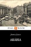 James Joyce - Arábia [eKönyv: epub, mobi]