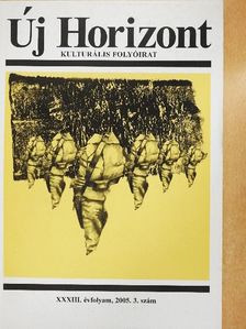 Bertalan Zoltán - Új Horizont 2005/3. [antikvár]
