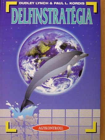 Dudley Lynch - Delfinstratégia [antikvár]