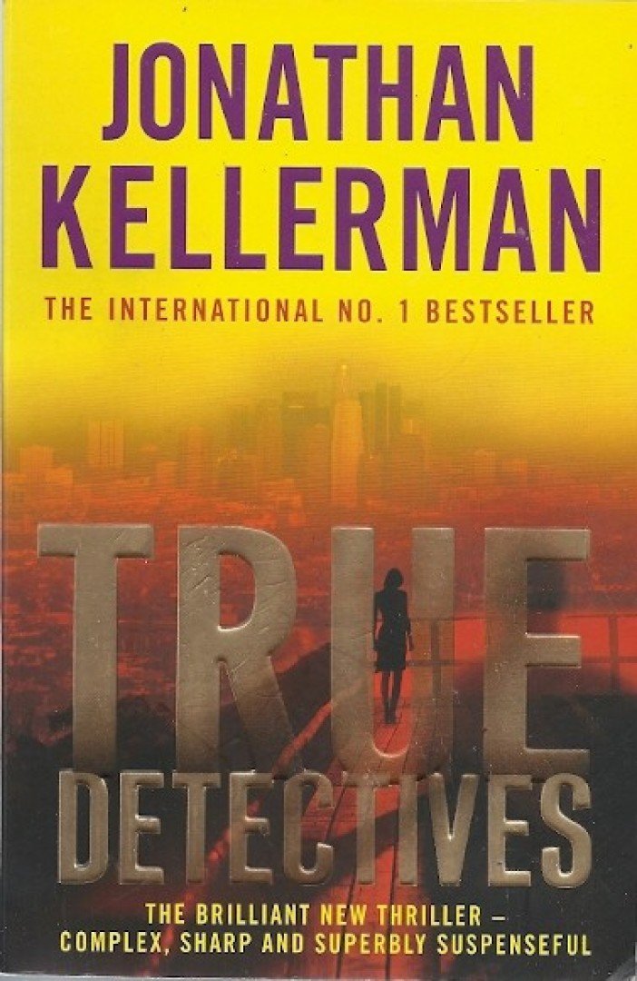 Jonathan Kellerman - True Detectives [antikvár]