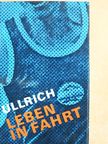 Klaus Ullrich - Leben in Fahrt [antikvár]