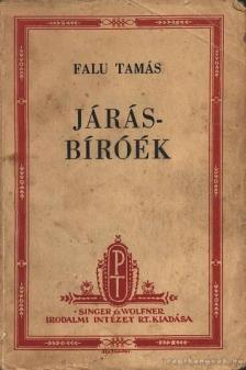 Falu Tamás - Járásbiróék [antikvár]
