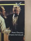 Peter Cheyney - A hamis kötvények [antikvár]