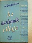 Dr. Benedek István - Az ösztönök világa [antikvár]