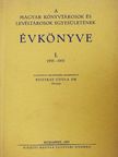 Asztalos Miklós - A Magyar Könyvtárosok és Levéltárosok Egyesületének Évkönyve I. [antikvár]