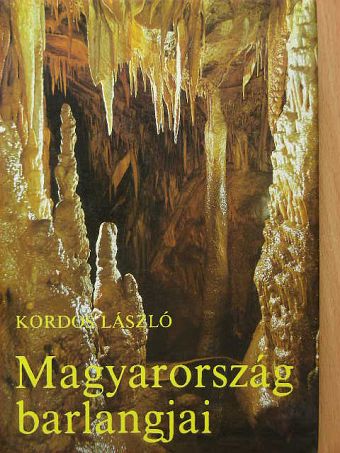 Gádoros Miklós - Magyarország barlangjai [antikvár]