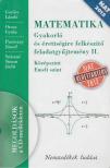 Gerőcs László, Paróczay József, Orosz Gyula, Szászné Simon Judit - Matematika - Gyakorló és érettségire felkészítő feladatgyűjtemény II. [antikvár]