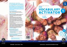 LX - 0151 - 2 Szekeres Szilvia - Szénásiné Steiner Rita - TTT Vocabulary Activator 1 (Második kiadás)