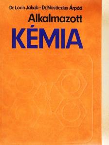 Dr. Loch Jakab - Alkalmazott kémia [antikvár]