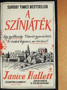 Janice Hallett - A színjáték [antikvár]