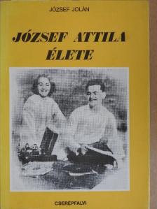 József Jolán - József Attila élete [antikvár]