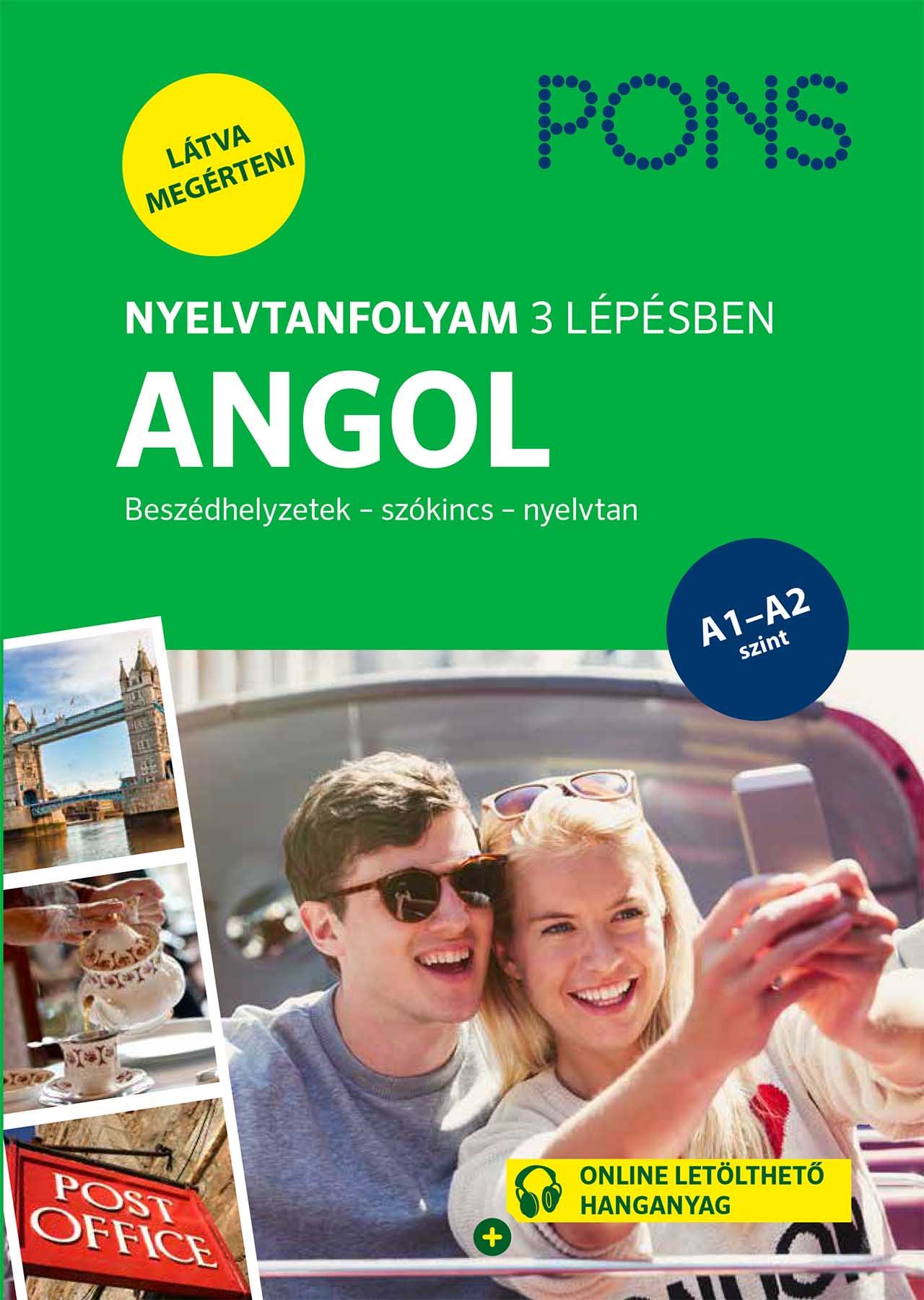 Stuart Amor - PONS Nyelvtanfolyam 3 lépésben ANGOL