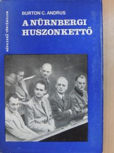 Burton C. Andrus - A nürnbergi huszonkettő [antikvár]