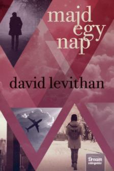 David Levithan - Majd egy nap [antikvár]