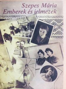 Szepes Mária - Emberek és jelmezek [antikvár]