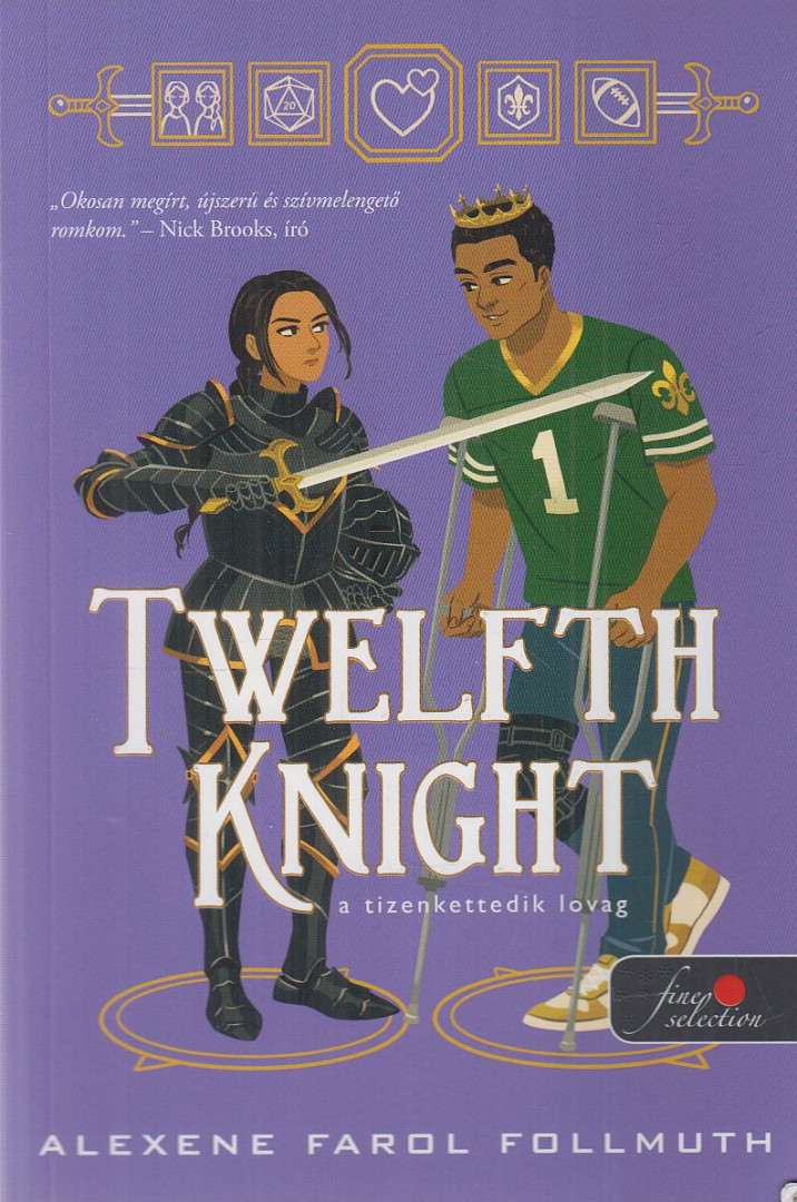 Alexene Farol Follmuth - Twelfth Knight - A tizenkettedik lovag [antikvár]